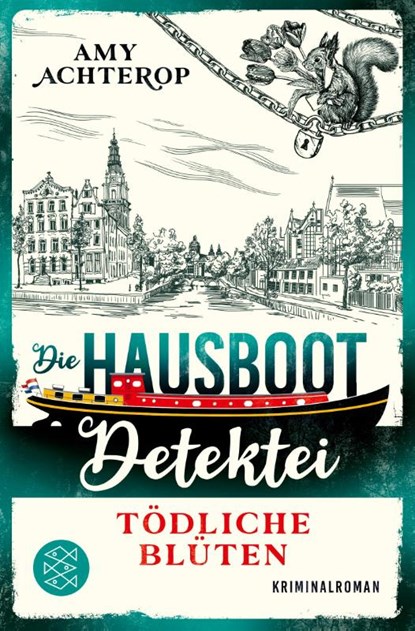 Die Hausboot-Detektei - Tödliche Blüten, Amy Achterop - Paperback - 9783596711024