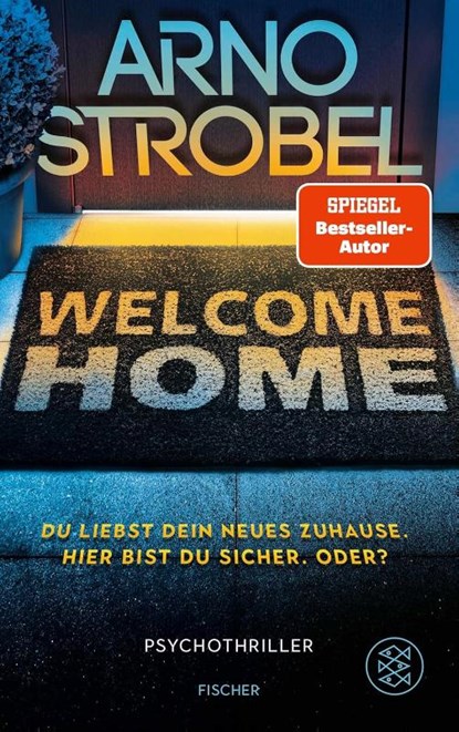 Welcome Home, Arno Strobel - Paperback - 9783596711512