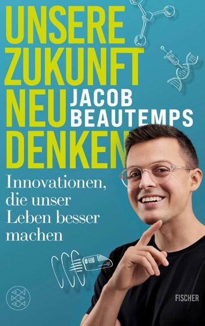 Unsere Zukunft neu denken, Jacob Beautemps - Paperback - 9783596711581