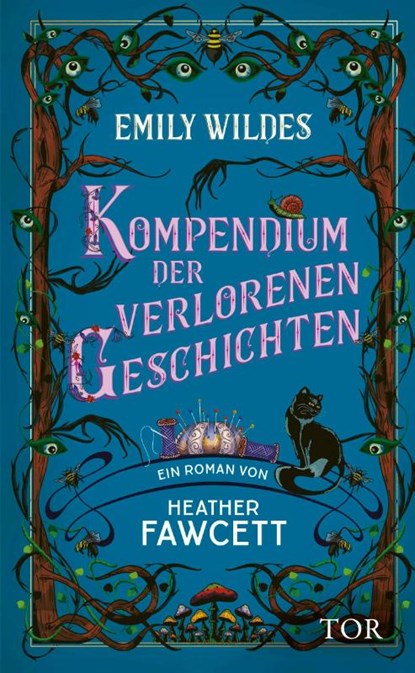 Emily Wildes Kompendium der verlorenen Geschichten, Heather Fawcett - Gebonden - 9783596711888
