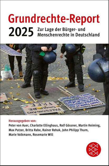 Grundrechte-Report 2025, Peter von Auer ; Charlotte Ellinghaus ; Rolf Gössner - Paperback - 9783596712380