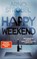 Happy Weekend, Arno Strobel - Paperback - 9783596712977
