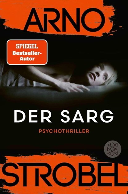 Der Sarg, Arno Strobel - Paperback - 9783596713240