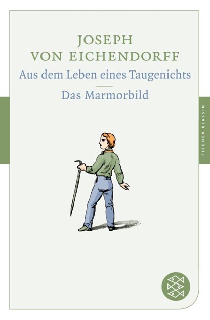 Aus dem Leben eines Taugenichts / Das Marmorbild, Joseph Von Eichendorff - Paperback - 9783596900114