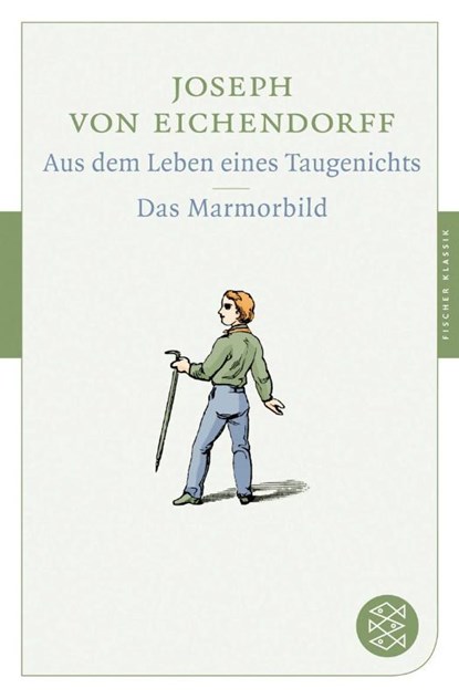 Aus dem Leben eines Taugenichts / Das Marmorbild, Joseph Von Eichendorff - Paperback - 9783596900114