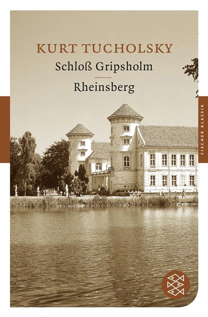 Schloß Gripsholm / Rheinsberg, Kurt Tucholsky - Paperback - 9783596900695