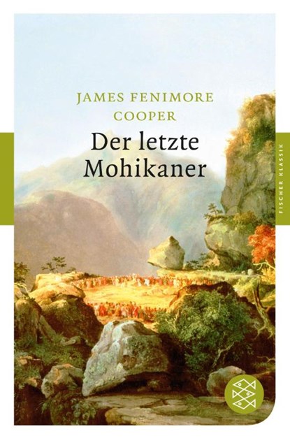 Der letzte Mohikaner, James Fenimore Cooper - Paperback - 9783596901012