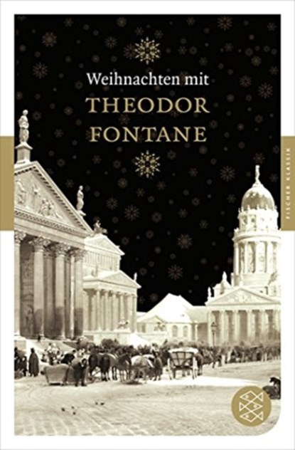 Weihnachten mit Theodor Fontane, Theodor Fontane - Paperback - 9783596902187