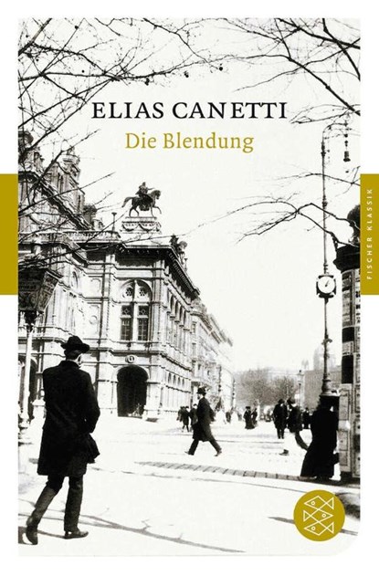 Die Blendung, Elias Canetti - Paperback - 9783596903214