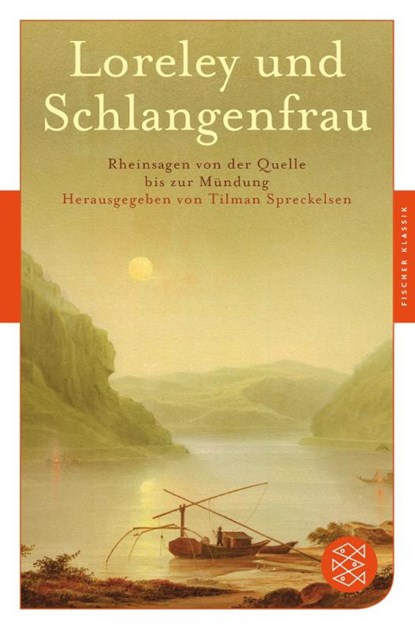 Loreley und Schlangenfrau, Tilman Spreckelsen - Paperback - 9783596906772