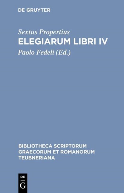 Elegiarum Libri IV Pb, Propertius/Fedeli - Paperback - 9783598717390