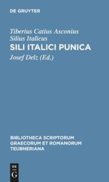 Punica CB, Silius Italicus/Delz - Paperback - 9783598718045