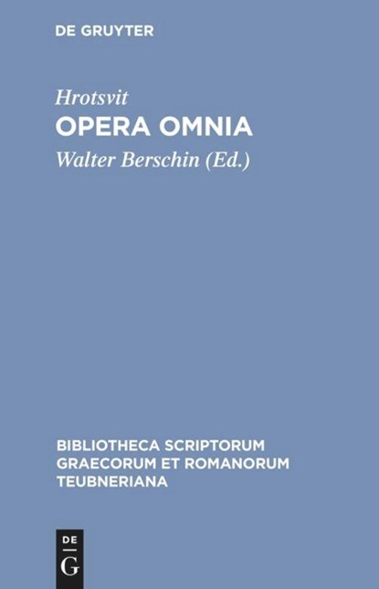 Opera Omnia CB, Hrotsvit/Berschin - Gebonden - 9783598719127