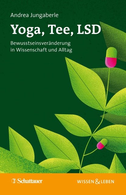 Yoga, Tee, LSD (Wissen & Leben), Andrea Jungaberle - Paperback - 9783608401394