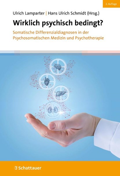 Wirklich psychisch bedingt?, Ulrich Lamparter ; Hans Ulrich Schmidt - Gebonden - 9783608401844