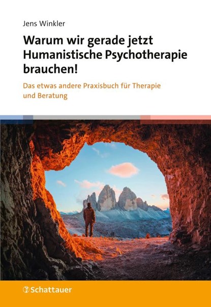 Warum wir gerade jetzt Humanistische Psychotherapie brauchen!, Jens Winkler - Paperback - 9783608401981