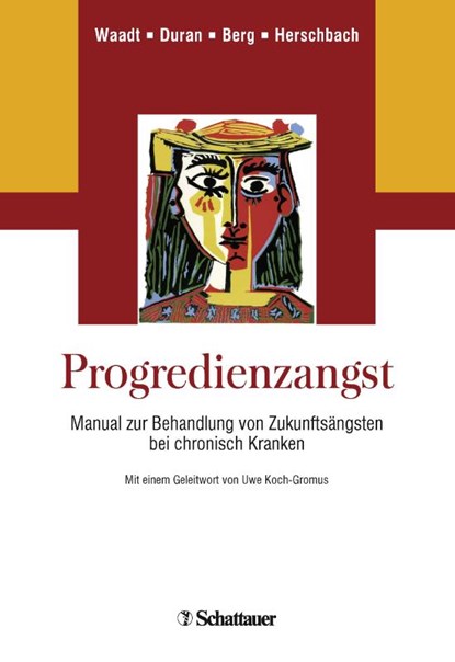 Progredienzangst, Sabine Waadt ; Gabriele Duran ; Petra Berg ; Peter Herschbach - Paperback - 9783608423686