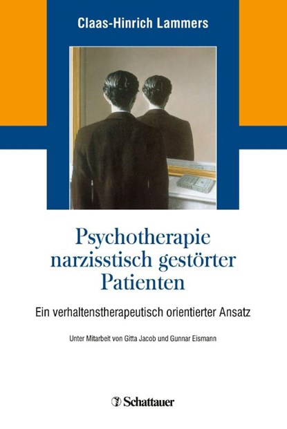 Psychotherapie narzisstisch gestörter Patienten, Claas-Hinrich Lammers - Gebonden - 9783608426007