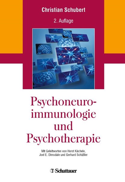 Psychoneuroimmunologie und Psychotherapie, Christian Schubert - Gebonden - 9783608430462
