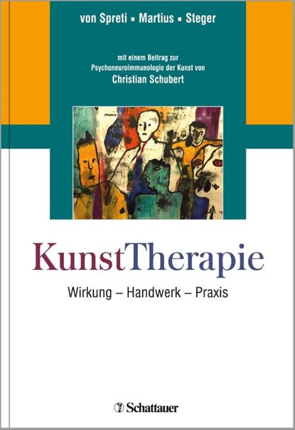 KunstTherapie, Flora von Spreti ; Philipp Martius ; Florian Steger - Gebonden - 9783608430981