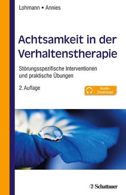 Achtsamkeit in der Verhaltenstherapie, Bettina Lohmann ; Susanne Annies - Paperback - 9783608431827