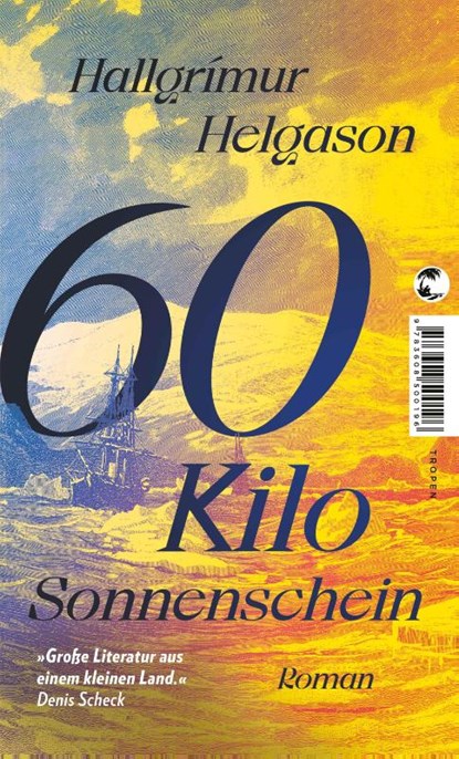 60 Kilo Sonnenschein, Hallgrímur Helgason - Paperback - 9783608500196