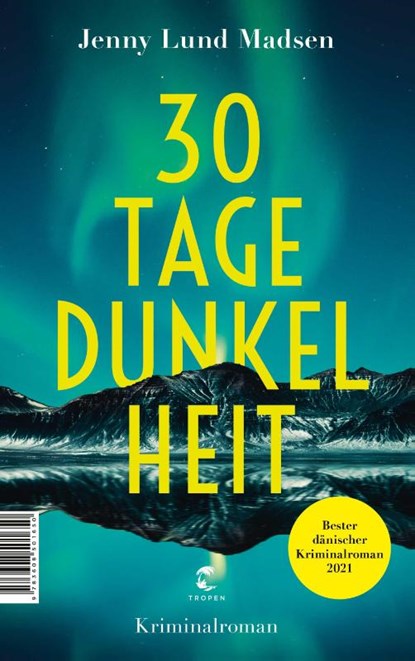 30 Tage Dunkelheit, Jenny Lund Madsen - Paperback - 9783608501650