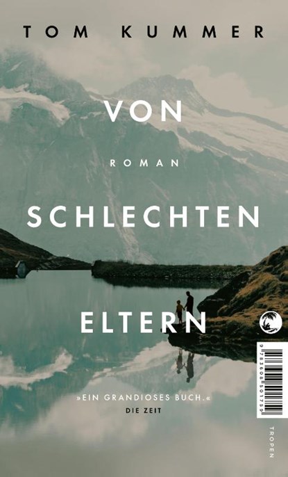 Von schlechten Eltern, Tom Kummer - Paperback - 9783608501759