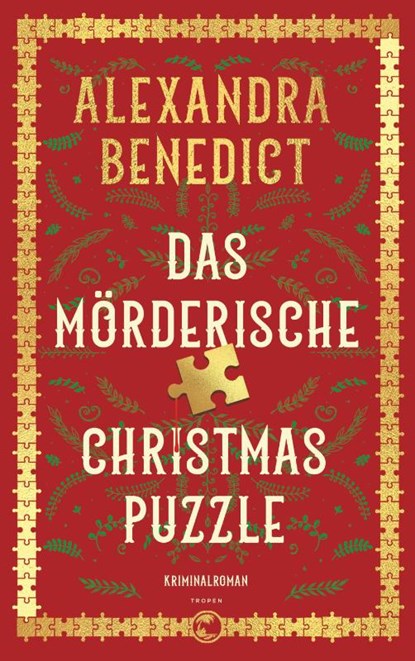 Das mörderische Christmas Puzzle, Alexandra Benedict - Paperback - 9783608502572