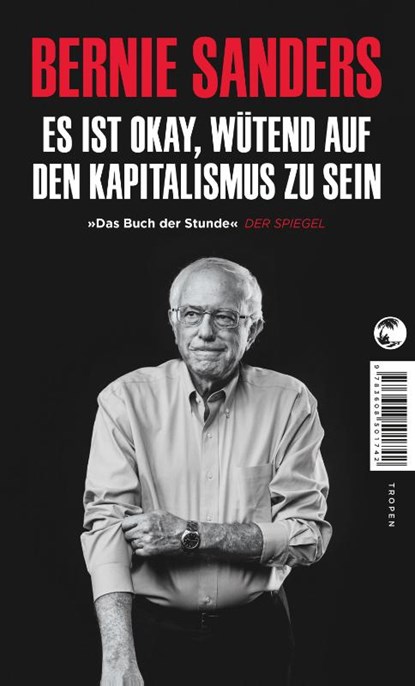 Es ist okay, wütend auf den Kapitalismus zu sein, Bernie Sanders - Paperback - 9783608502794