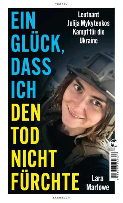 Ein Glück, dass ich den Tod nicht fürchte, Lara Marlowe - Paperback - 9783608502824