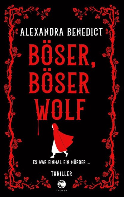 Böser, böser Wolf, Alexandra Benedict - Paperback - 9783608502848