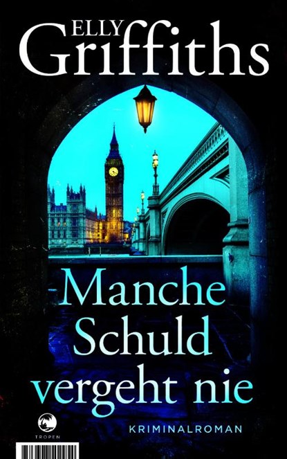 Manche Schuld vergeht nie, Elly Griffiths - Paperback - 9783608502954