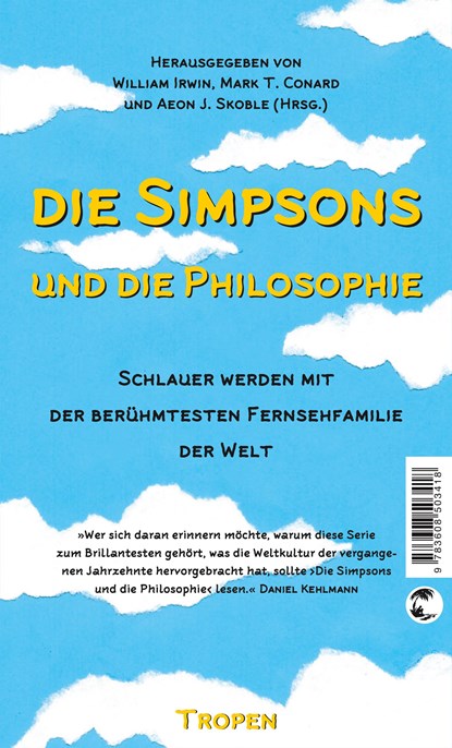 Die Simpsons und die Philosophie, William Irwin ;  Mark T. Conard ;  Aeon J. Skoble - Paperback - 9783608503418