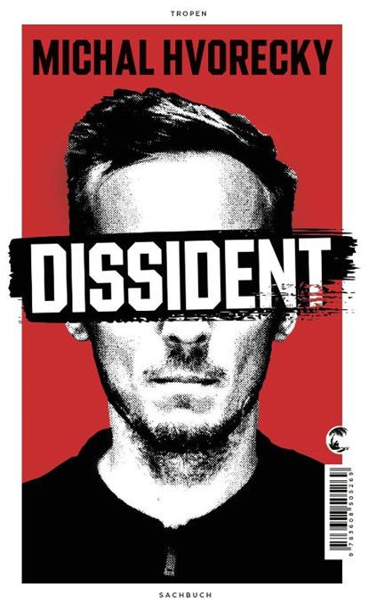 Dissident, Michal Hvorecky - Gebonden - 9783608505269
