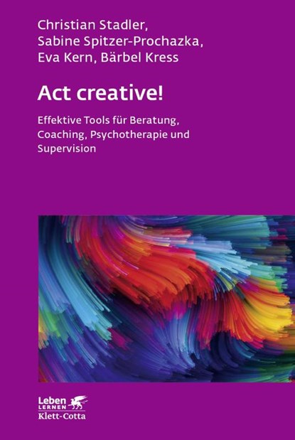 Act creative!, Christian Stadler ; Sabine Spitzer-Prochazka ; Eva Kern ; Bärbel Kress - Paperback - 9783608891577