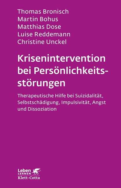 Krisenintervention bei Persönlichkeitsstörung, Thomas Bronisch ;  Martin Bohus ;  Matthias Dose ;  Luise Reddemann ;  Christine Unckel - Paperback - 9783608892192