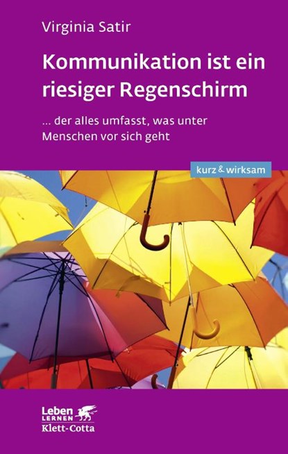 Kommunikation ist ein riesiger Regenschirm, Virginia Satir - Paperback - 9783608892314
