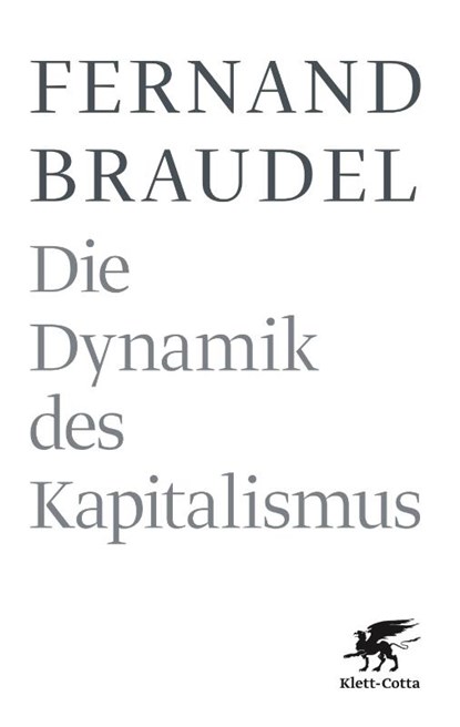 Die Dynamik des Kapitalismus, Fernand Braudel - Paperback - 9783608946512