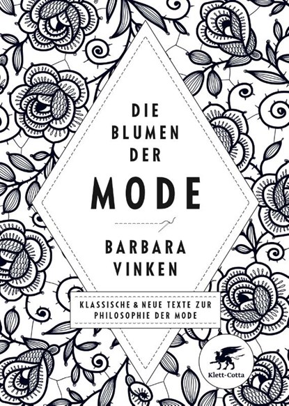 Die Blumen der Mode, Barbara Vinken - Gebonden - 9783608949100