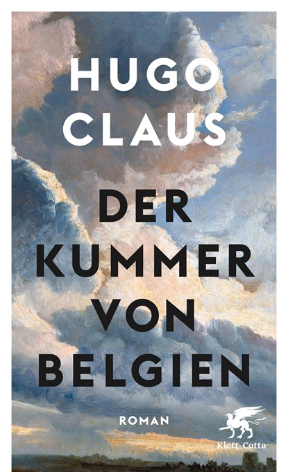 Der Kummer von Belgien, Hugo Claus - Gebonden - 9783608960372