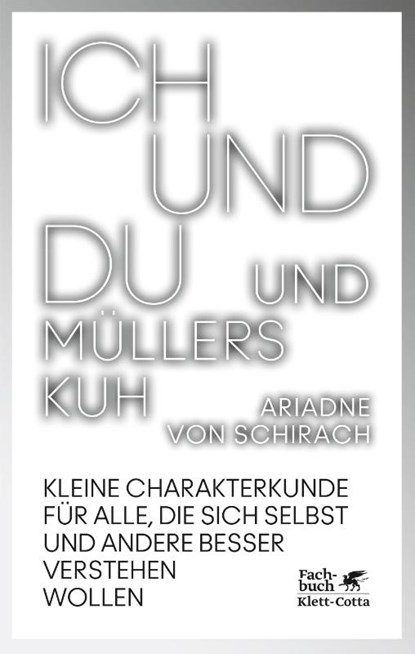 Ich und du und Müllers Kuh, Ariadne von Schirach - Paperback - 9783608961249
