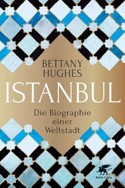 Istanbul, Bettany Hughes - Gebonden - 9783608962864