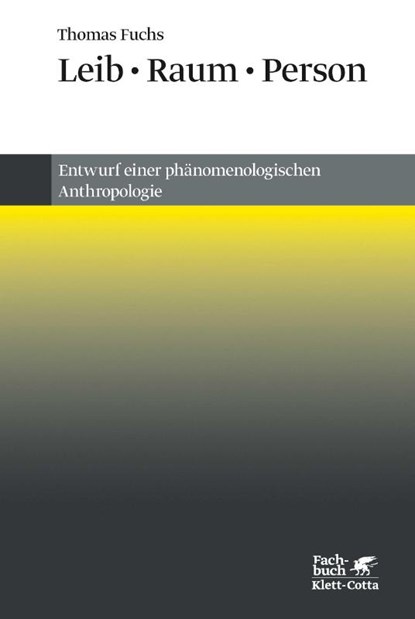 Leib, Raum, Person, Thomas Fuchs - Paperback - 9783608963335