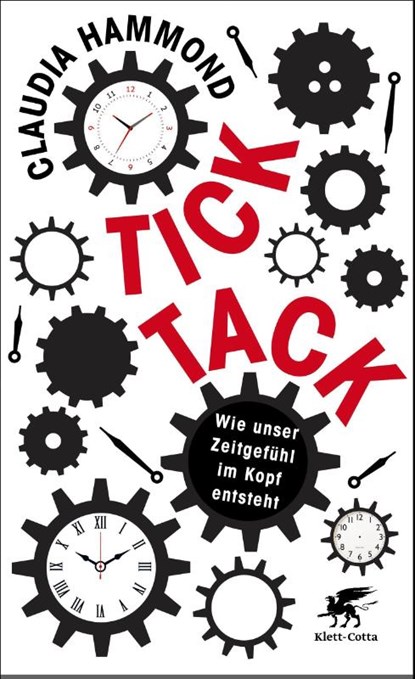 Tick, tack, Claudia Hammond - Gebonden - 9783608963441