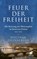 Feuer der Freiheit, Wolfram Eilenberger - Gebonden - 9783608964608