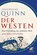 Der Westen, Josephine Quinn - Gebonden - 9783608964707