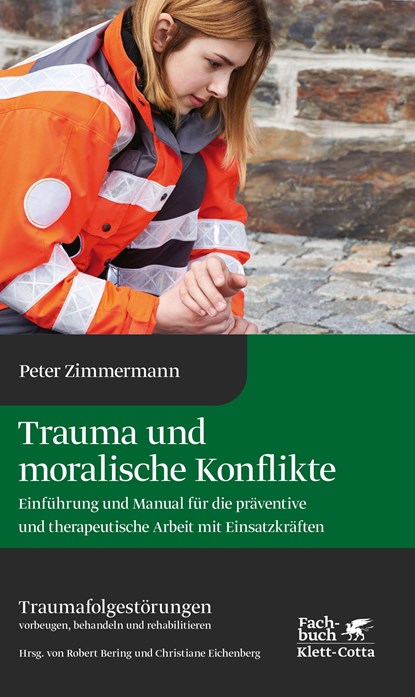 Trauma und moralische Konflikte, Peter Zimmermann - Gebonden - 9783608964752