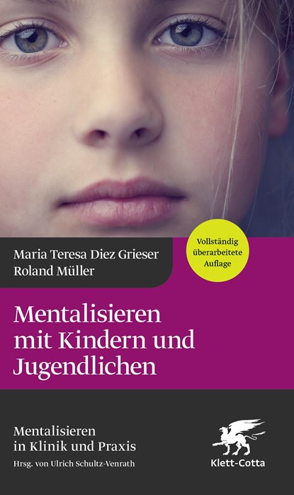 Mentalisieren mit Kindern und Jugendlichen, Maria Teresa Diez Grieser ;  Roland Müller - Gebonden - 9783608966206