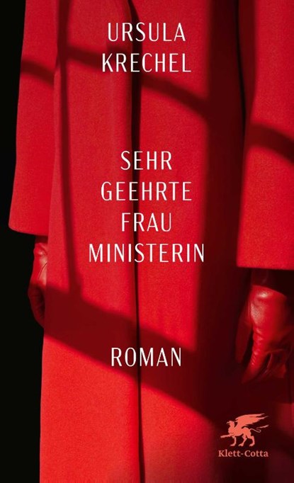 Sehr geehrte Frau Ministerin, Ursula Krechel - Gebonden - 9783608966534